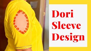 Beautiful Dori Sleeve design | बाजू डिज़ाइन | full detailed video.