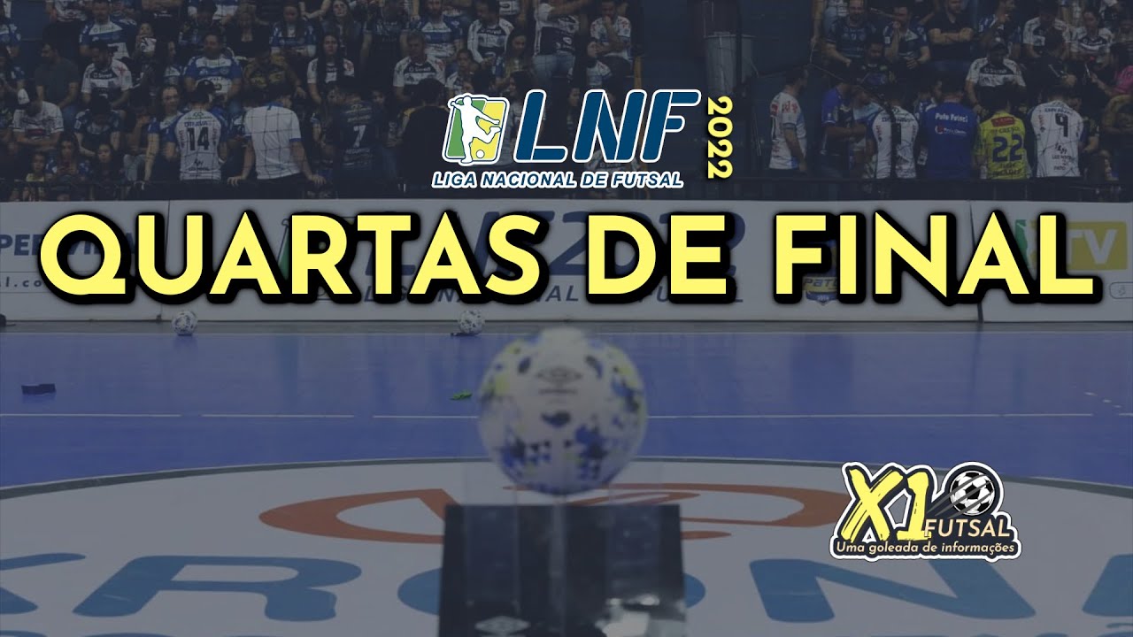 Conheça os classificados para as quartas de final – LNF