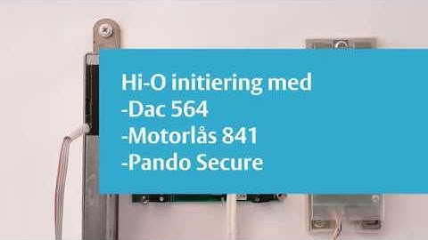Hi-O Initiering - ASSA ABLOY Opening Solutions
