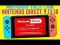 Nintendo Direct 9.13.18 - Live W/ Chat, Reactions