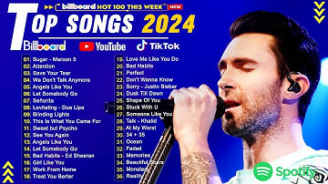 Maroon 5, Ariana Grande, Miley Cyrus, Harry Styles, Benson Boone - Top 100 Songs of 2023 2024
