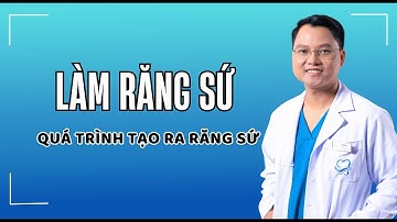 Tạo Ra Một Chiếc Răng Sứ Hoàn Chỉnh Sẽ Như Thế Nào ? |Dr Cường Offical