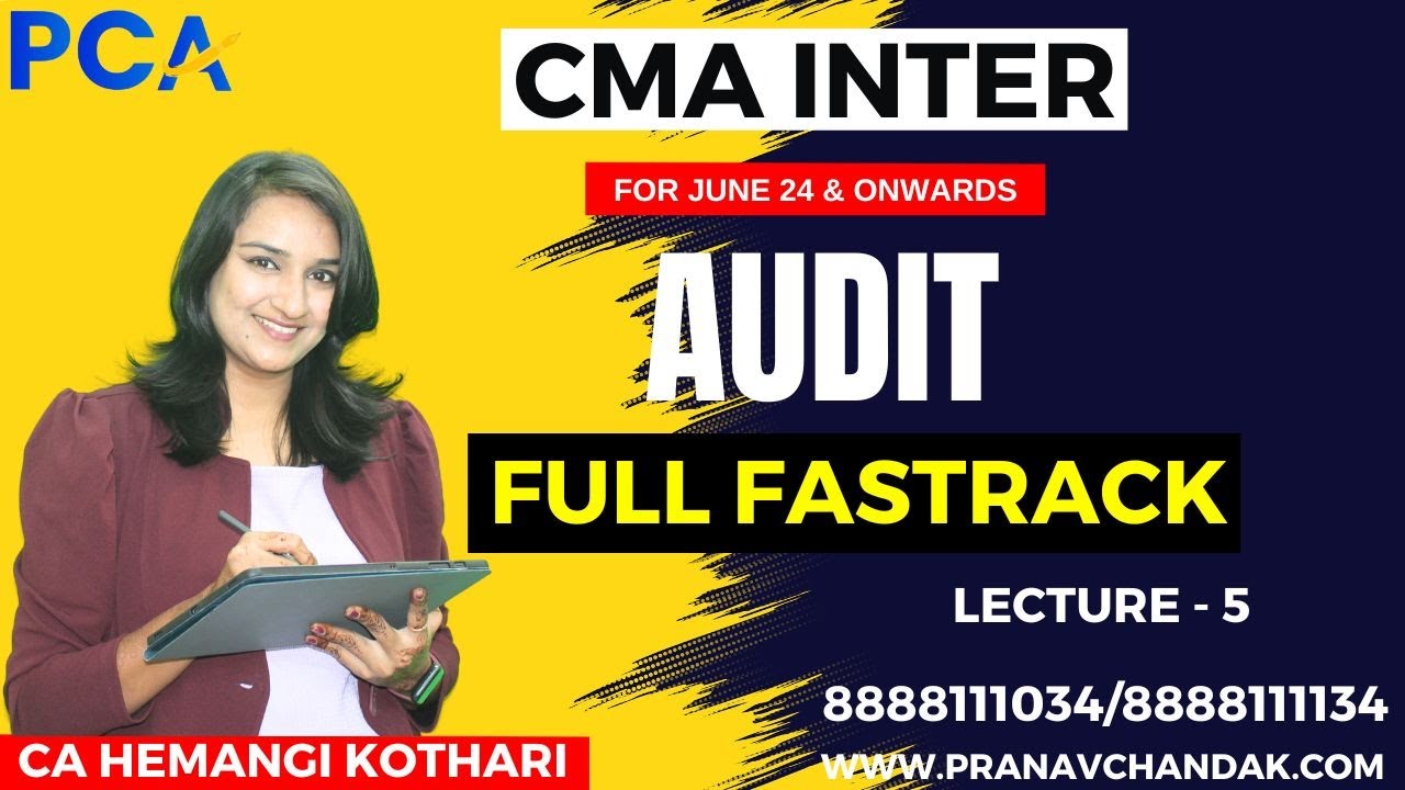 L5 - Audit | CMA INTER | CA Hemangi Kothari | For June 24 & Onwards| # ...
