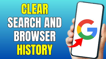 How to Clear Google Search and Browser History on Android - 2025