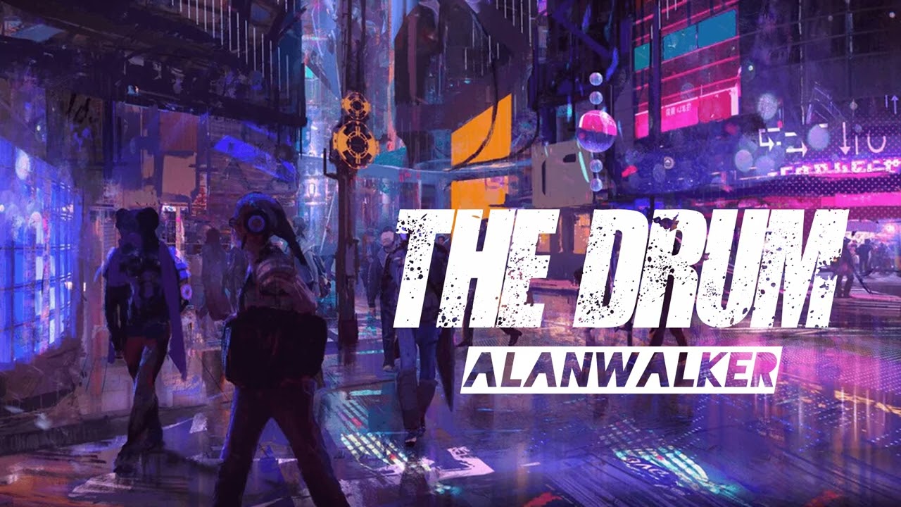 [1 HOUR] THE DRUM - ALAN WALKER
