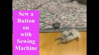 How to Quickly Sew on a Button Using Your Brother Project Runaway Innovis 40 Sewing Machine