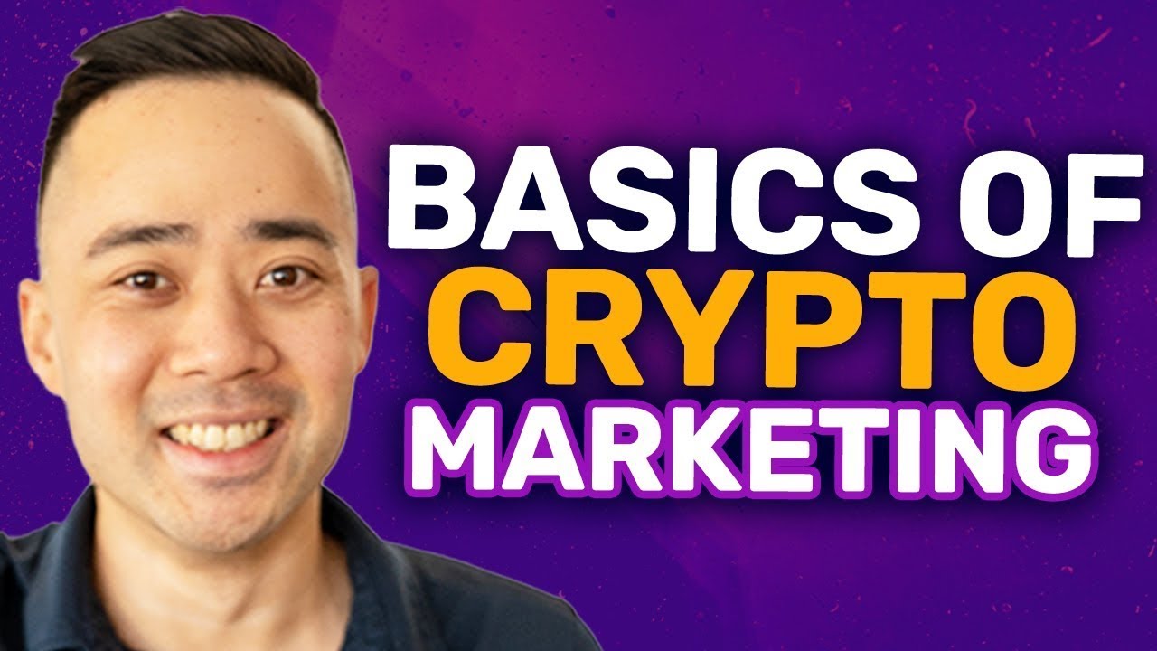 Crypto (Web3) Marketing 101: How To Adapt