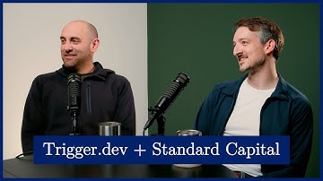 Trigger.dev + Standard Capital Series A Interview