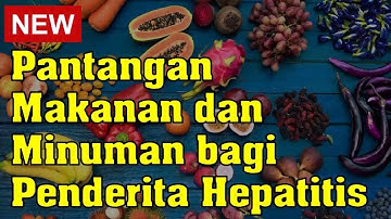 Pantangan Makanan dan Minuman Bagi Penderita Hepatitis