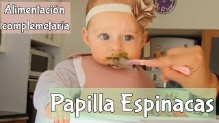 Como hacer Papilla de Espinacas para mi bebe / alimentacion complementaria