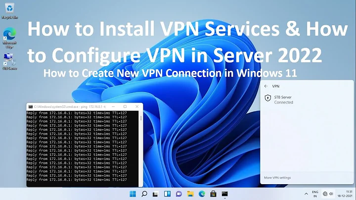 How to Install VPN Services & How to Configure VPN in Server 2022 !! VPN Connection in Windows 11 !!