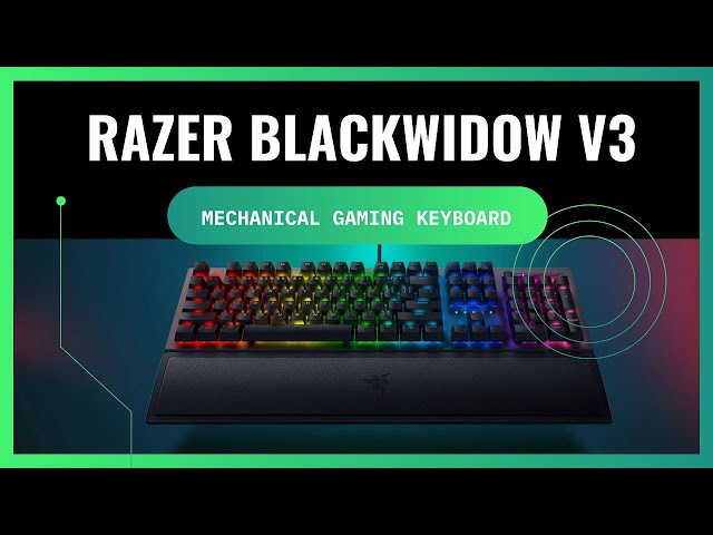 Razer - Test du clavier Razer BlackWidow v3 - efficace mais