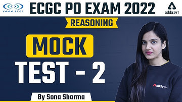 ECGC PO EXAM 2022 | REASONING | Mock Test-2 | By Sona Sharma