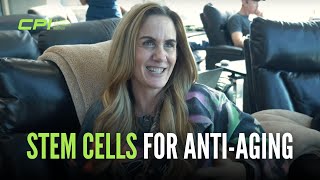 Stem Cells for Anti-Aging: CPI Stem Cells Results