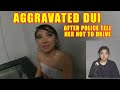 Bodycam DUI Arrest - Police Tell 23-Year-Old Not to Drive but She Still Gets an Aggravated DUI