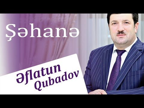 Eflatun Qubadov - Sehane 2018 (Audio)