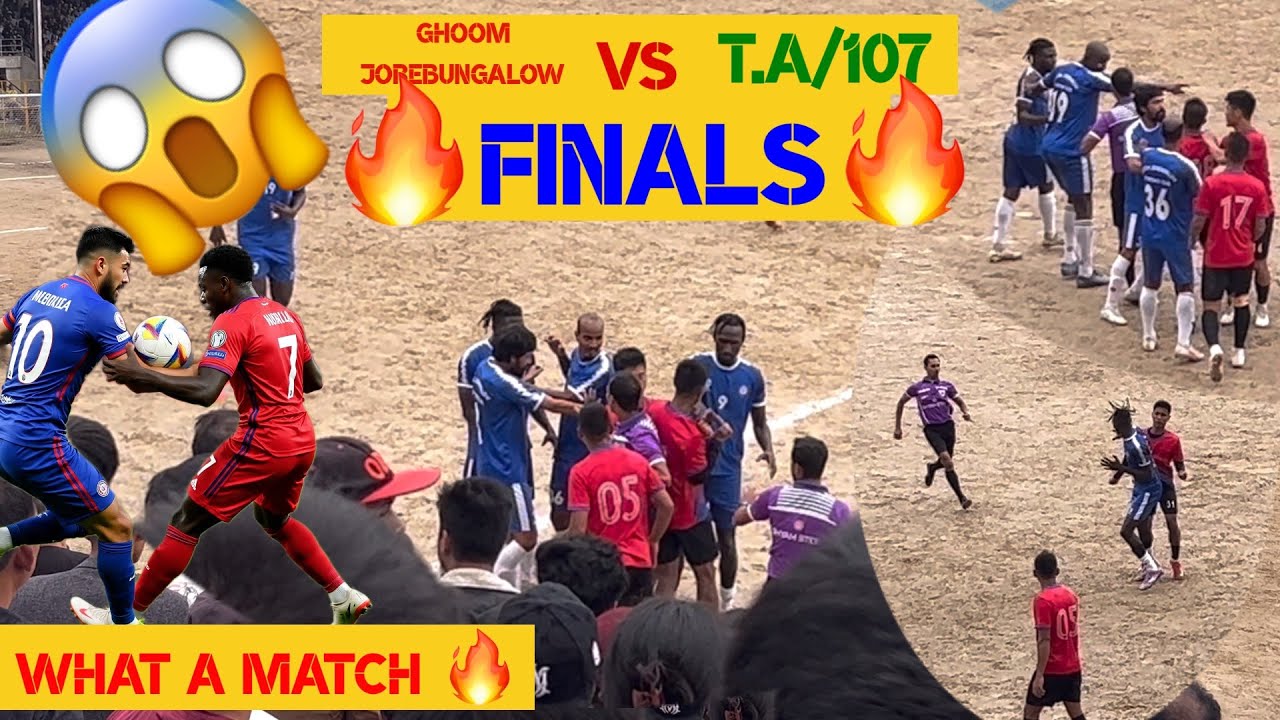 🔥 Fire Herlihy Cup Finals Khatraa bhayo | T.A/107 Vs Ghoom Jorebungalow F.C 🔥 Match 😱