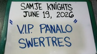 V.I.P. PANALO SWERTRES LOTTO JUNE 19, 2026