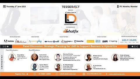 8th Edition Future of L&D Summit and Awards 2022 - Panel Discussion