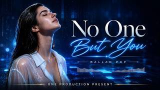 ' No One but You '