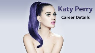Katy Perry 25 Hot images His Career Details