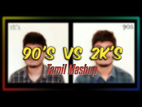 90s Vs 2K Kids Tamil Mashup  MD  logomusiq