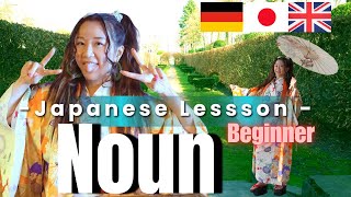 Noun Trilingual Japanese Lesson