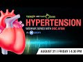 ❤️〔WEBINAR〕21 August 2020 | Hypertension Webinar with Doc Atoie