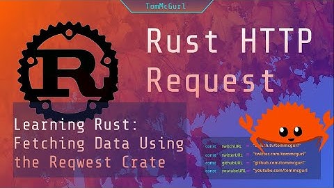 Learn Rust Together: Making an HTTP Request