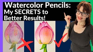 Watercolor Pencils - My SECRETS to Better, Smoother Results