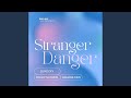 STRANGER DANGER mp3