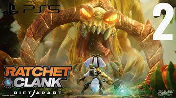 RATCHET AND CLANK RIFT APART PS5 Gameplay Walkthrough Part 2 | No Commentary (FULL GAME)