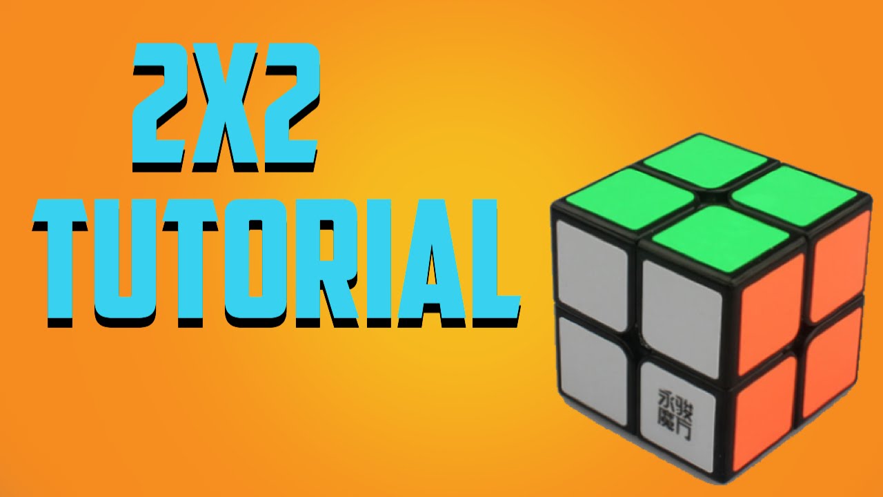 How To Solve A 2x2 Rubiks Cube Fast Using Lbl Method Youtube