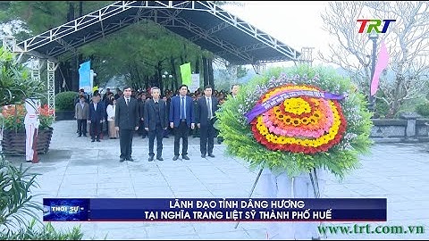 Lãnh đạo tỉnh dâng hoa, dâng hương tại nghĩa trang liệt sĩ thành phố Huế