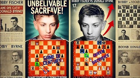 The Game of the Century! 13-Year-Old Bobby Fischer’s Immortal Brilliancy#chess