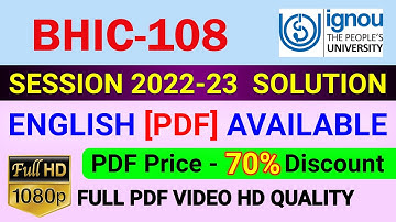 BHIC-108 Solved Assignment in English 2022-23, BHIC 108 Solve Assignment 2023, BHIC 108 Assignment
