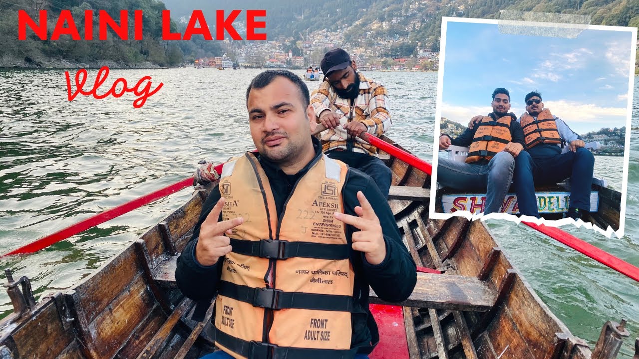 NAINI LAKE BOATING PRICE UPDATE NAINITAL VLOG PART 2 naini-lake-boating-price-update-nainital-vlog-part-2