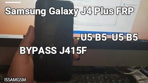 Bypass google account Samsung Galaxy J4 Plus J415F FRP U5 B5 Android 9.0