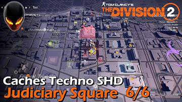 The Division 2 : Caches Techno SHD - Judiciary Square 6/6
