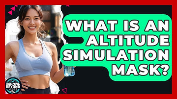 What Is An Altitude Simulation Mask? - Running Beyond Limits