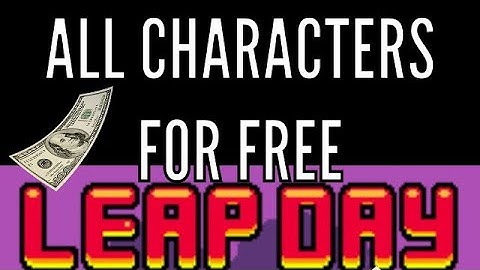 All characters in Leap Day for free