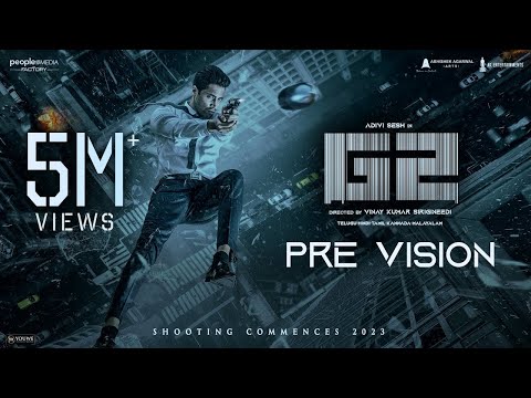 G2 Pre-Vision Announcement | Adivi Sesh | Vinay Sirigineedi | People Media Factory