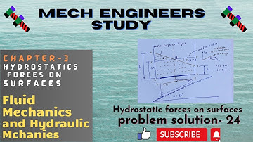 Hydrostatic forces on surfaces problem and solution-24-  #mechengineersstudy