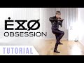 EXO - “Obsession” Dance Tutorial (Explanation + Mirrored) | Ellen and Brian