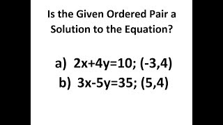 Is the Given Ordered Pair a Solution to the Equation