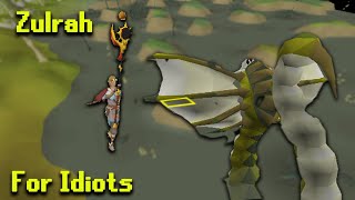 OSRS Zulrah Guide For Idiots