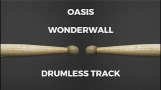Oasis - Wonderwall (drumless)