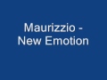 Maurizzio - New Emotion (original)