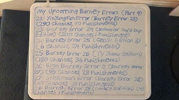 My Upcoming Barney Errors (Part 4)