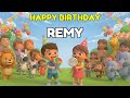 REMY Happy Birthday Song 👑 Premium 3D Animation
